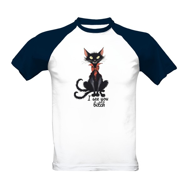 Tričko s potiskem I see you b**